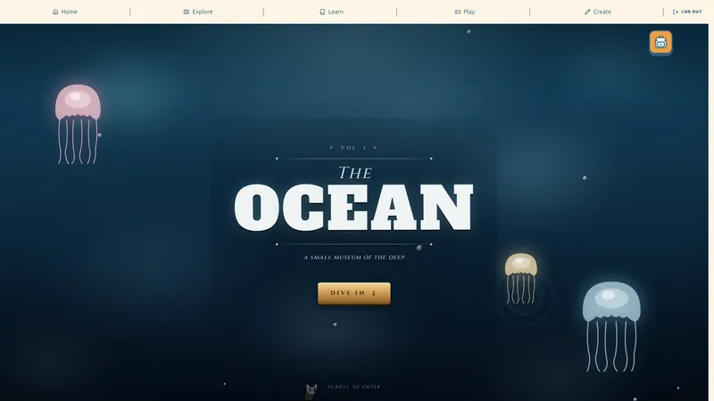 The Ocean, a small museum of the deep